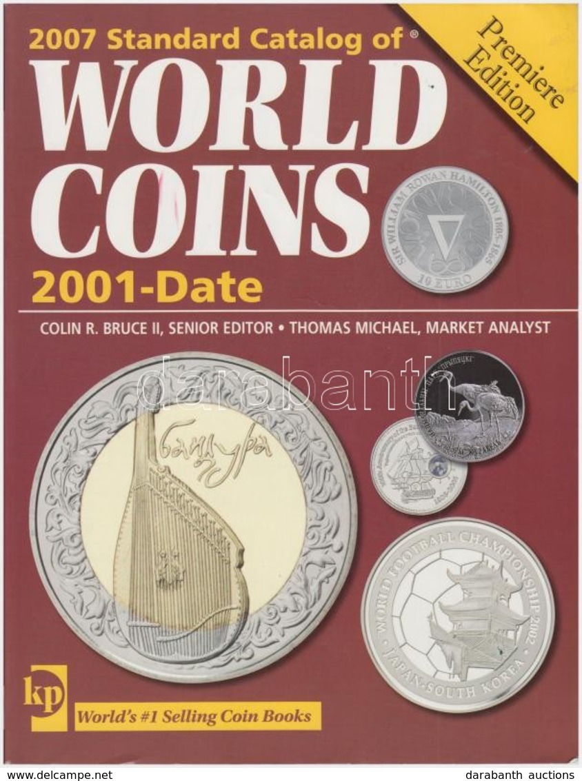 Standard Catalog Of World Coins, 2001-Date, Krause Publications, Premiere Edition, 2007. Használt, Megkímélt állapotban - Zonder Classificatie