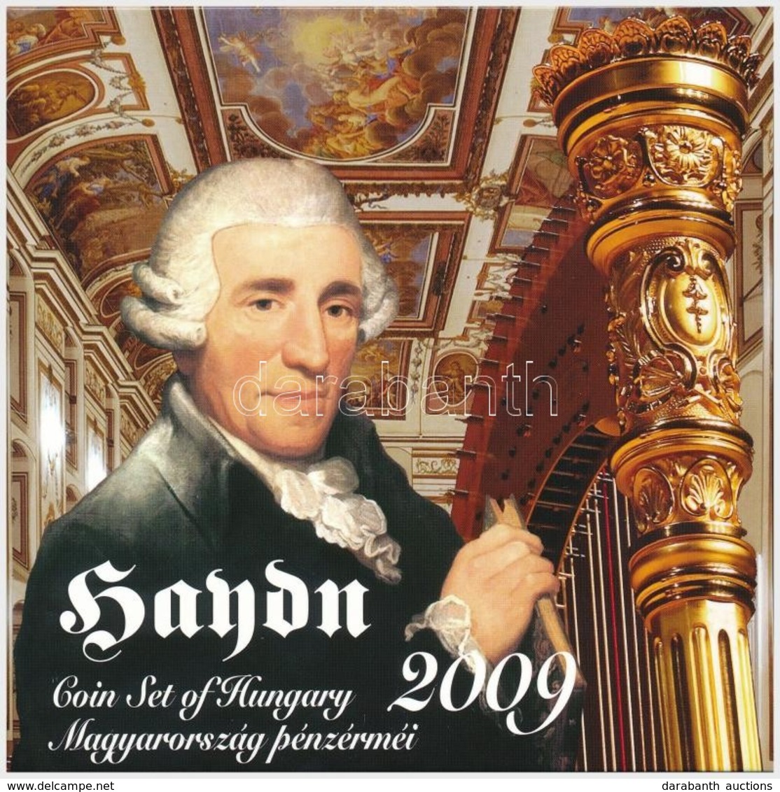 2009. 5Ft-200Ft 'Haydn' (7xklf) Forgalmi érme Sor, Benne 'Joseph Haydn' Ag Emlékérem (12g/0.999/29mm) (4x) T:PP 
Adamo F - Zonder Classificatie