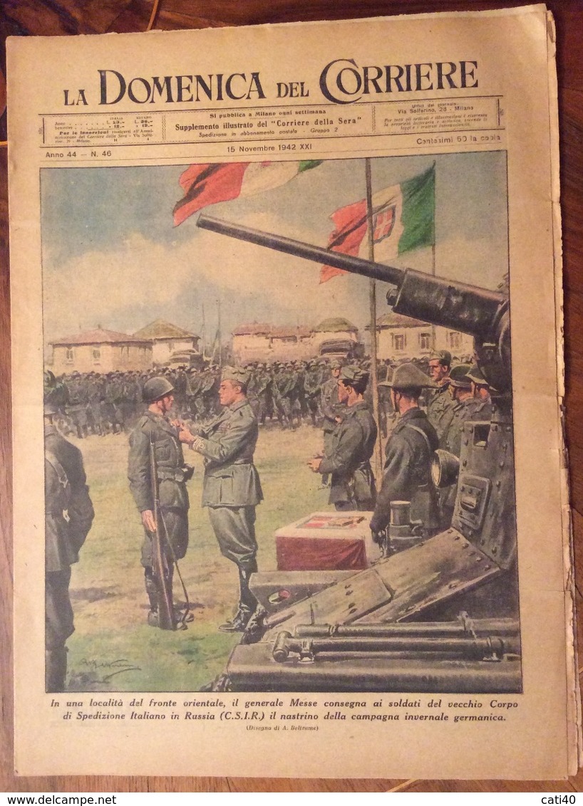 LA DOMENICA DEL CORRIERE  15/11/1942  SETTIMANALE COMPLETO DI INTERNO  COPERTINA VERDE E TUTTE LE PUBBLICITA' D'EPOCA - Guerra 1939-45