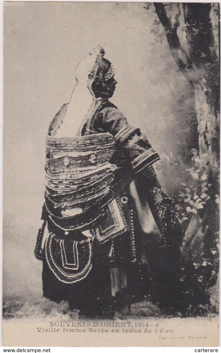 Cpa,souvenir D'orient,1914-1918,vieill E Femme SERBE En Tenue De Fète,old Woman Serbe ,dressed Party,rare - Serbien