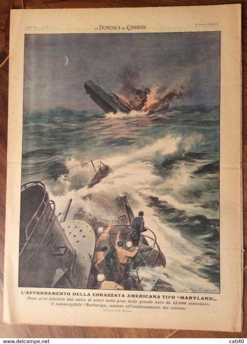 LA DOMENICA DEL CORRIERE DEL 31/5/1942  COMPLETA DI INTERNO  COPERTINA VERDE E TUTTE LE PUBBLICITA' D'EPOCA - Guerra 1939-45