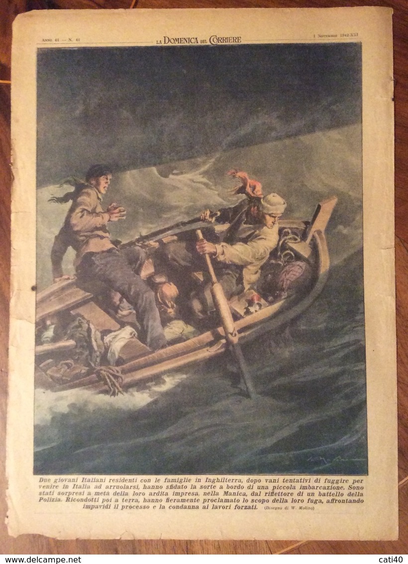 LA DOMENICA DEL CORRIERE DEL  1/11/1942  COMPLETA DI  COPERTINA PUBBLICITA'  CON DISEGNI DI A.BELTRAME - Oorlog 1939-45