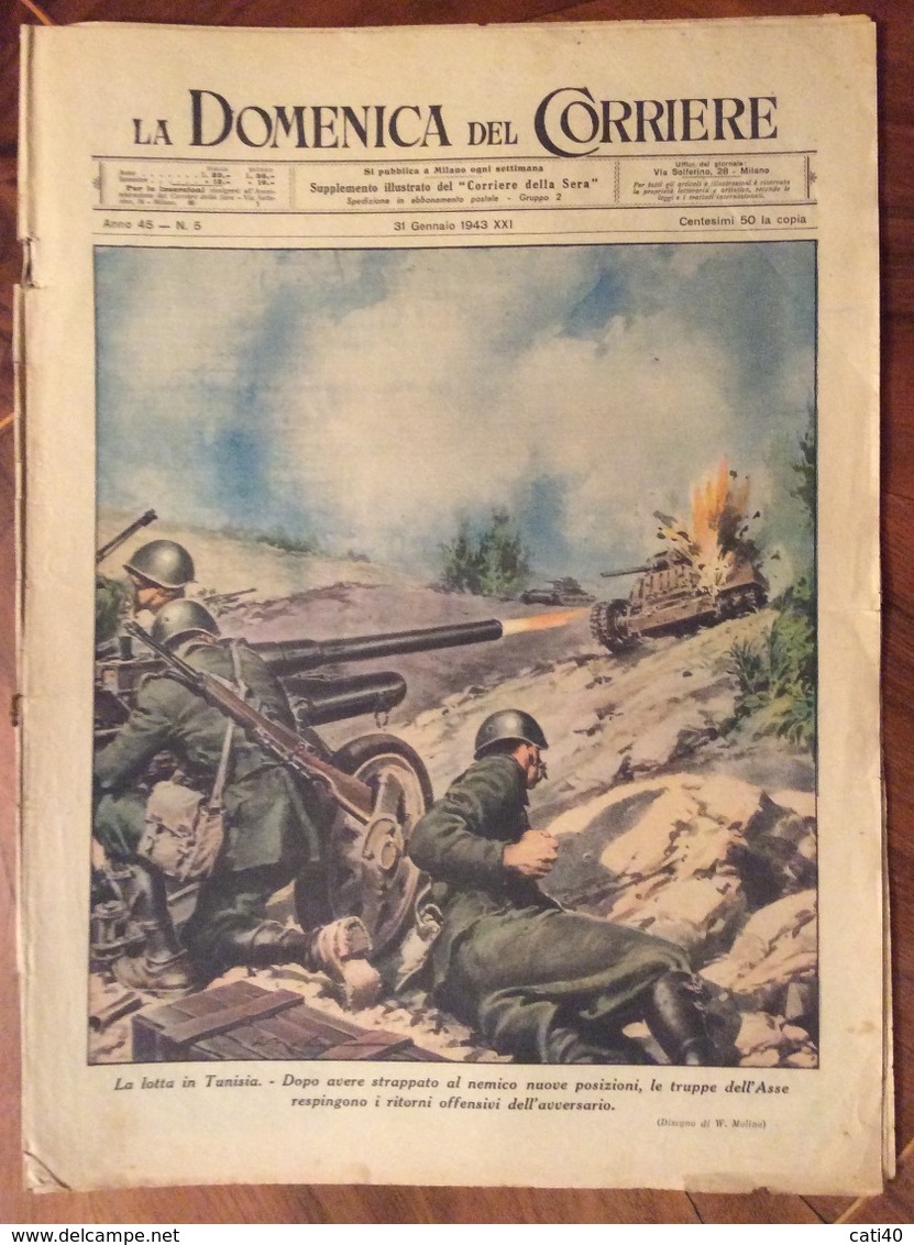 LA DOMENICA DEL CORRIERE  DEL  31/1/1943  LA RIVISTA E'  COMPLETA - Guerra 1939-45