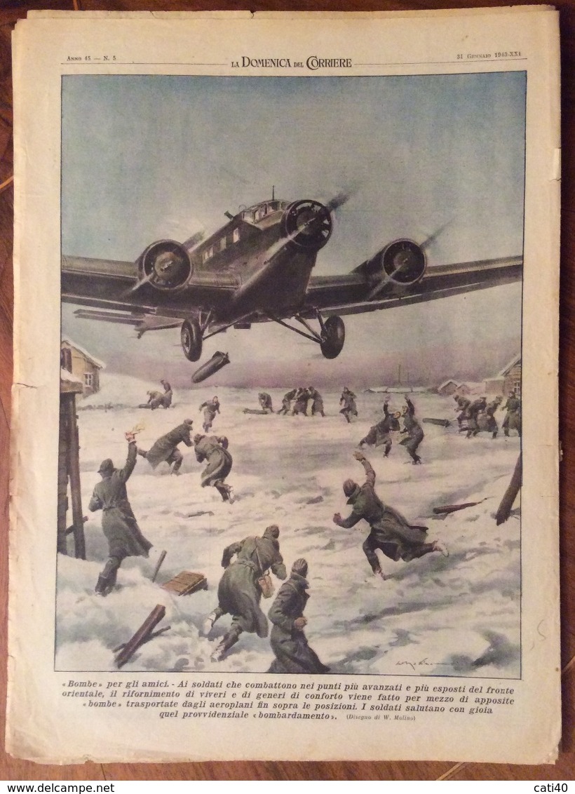 LA DOMENICA DEL CORRIERE  DEL  31/1/1943  LA RIVISTA E'  COMPLETA - Guerra 1939-45