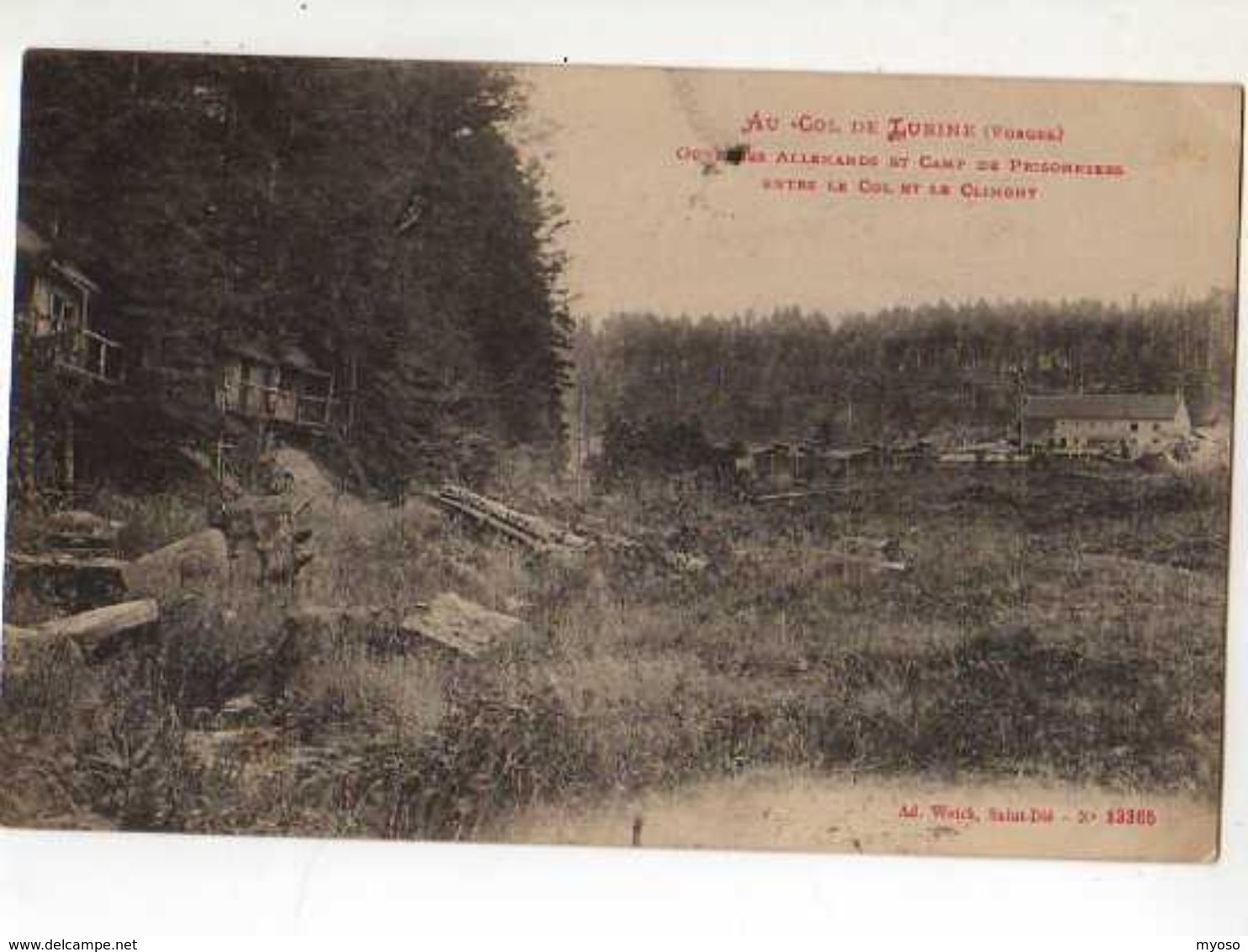 88 Au Col De LUBINE Ouvriers Allemands Et Camp De Prisonniers Entre Le Col Et Le Climont - Autres & Non Classés