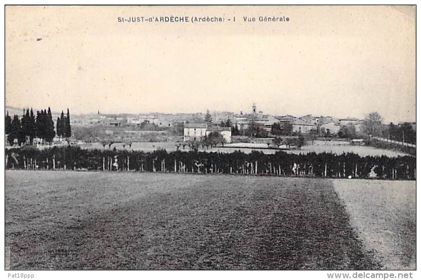 05 - ST JUSTE D'ARDECHE : Vue Générale - CPA - Hautes Alpes - Otros & Sin Clasificación