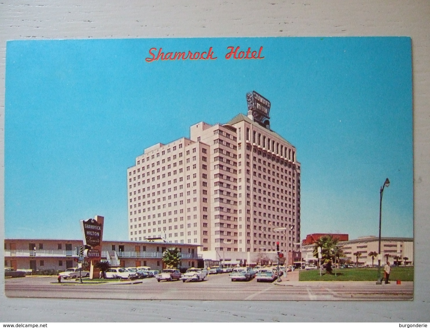 HOUSTON / SHAMROCK HOTEL / JOLIE CARTE - Houston