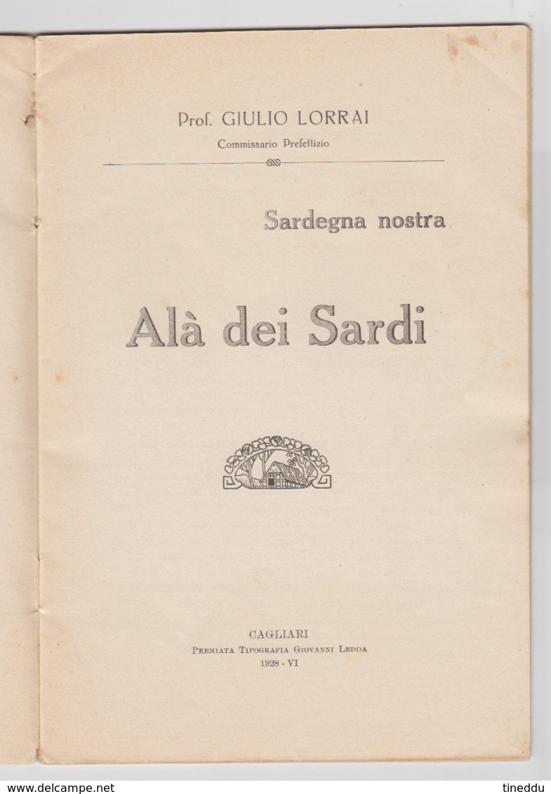 Giulio Lorrai - Alà Dei Sardi (1928). - Old Books