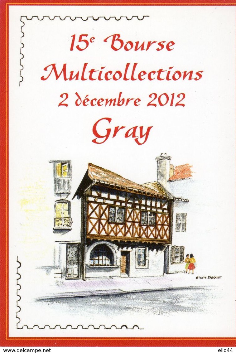 GRAY 2012 - 15^ Bourse Multicollections - - Sammlerbörsen & Sammlerausstellungen