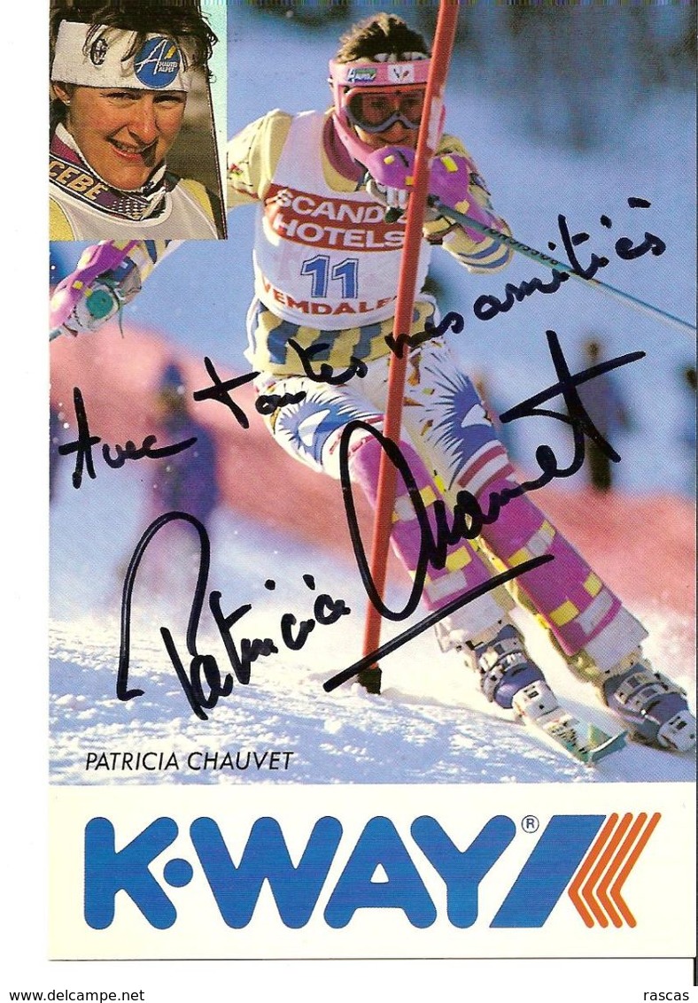 PHOTO DEDICACEE DE LA SKIEUSE DE L'EQUIPE DE FRANCE PATRICIA CHAUVET - Signed Photographs