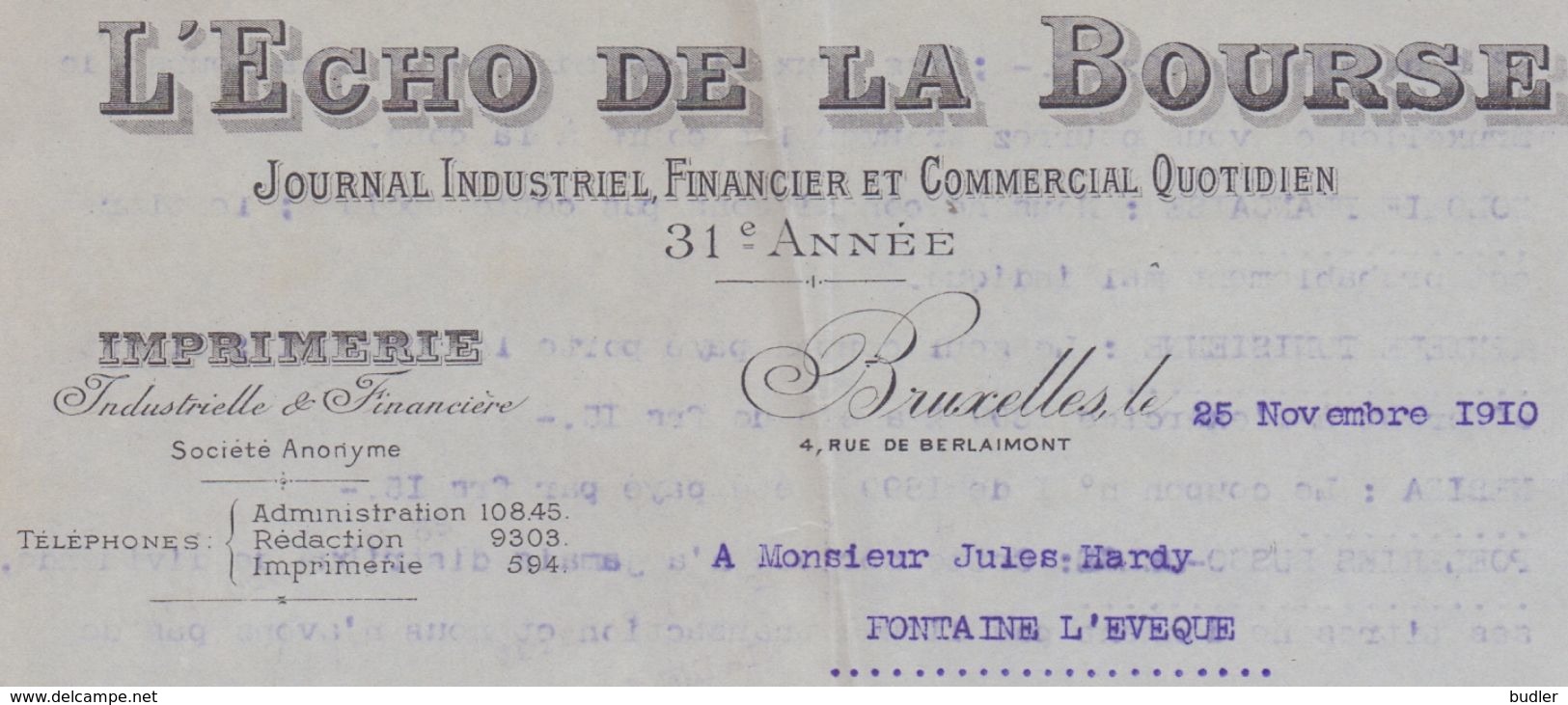 1910: Lettre De ## L'Echo De La Bourse, Rue De Berlaimont, 4, BR.## Au ## Notaire HARDY à FONTAINE-l'ÉVÊQUE ## - Printing & Stationeries