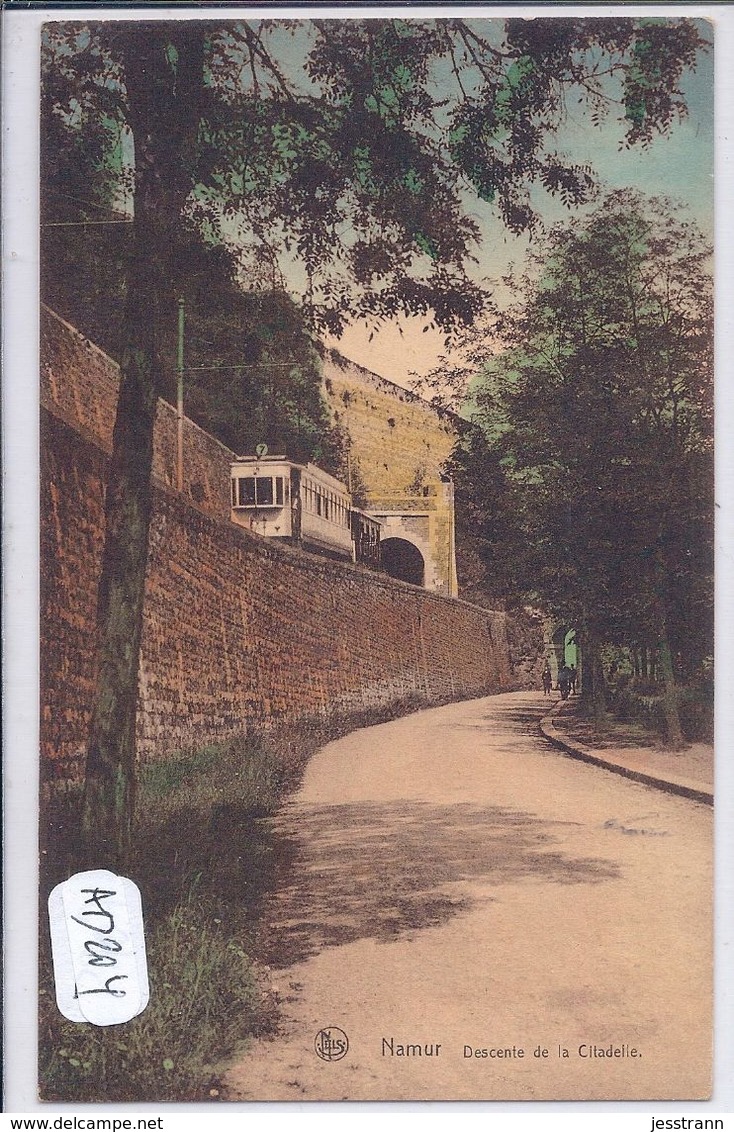 NAMUR- DESCENTE DE LA CITADELLE - Namur