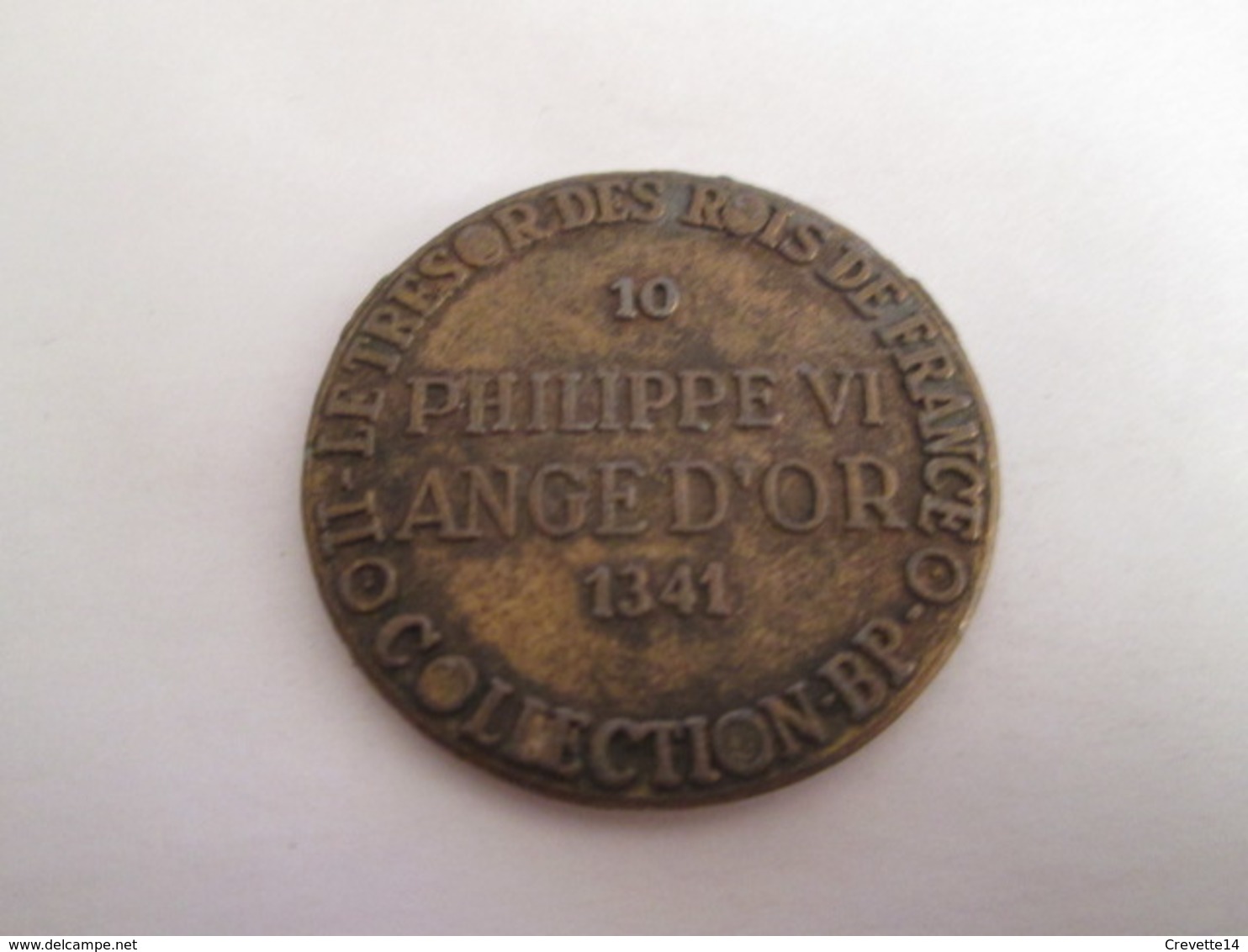 BP PIECE PUBLICITAIRE FIN 60's COPIES DE MONNAIES TRESOR DES ROIS DE FRANCE N°10 ANGE D'OR PHILIPPE VI 1341 - Counterfeits