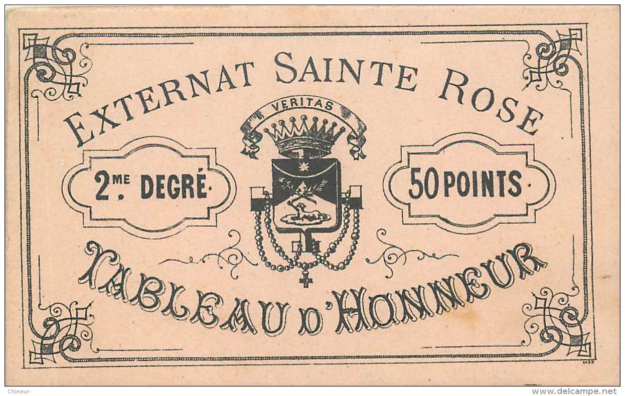 NANCY EXTERNAT SAINTE ROSE TABLEAU D'HONNEUR 2em ET 3em DEGRE ET BILLET D'HONNEUR - Zonder Classificatie