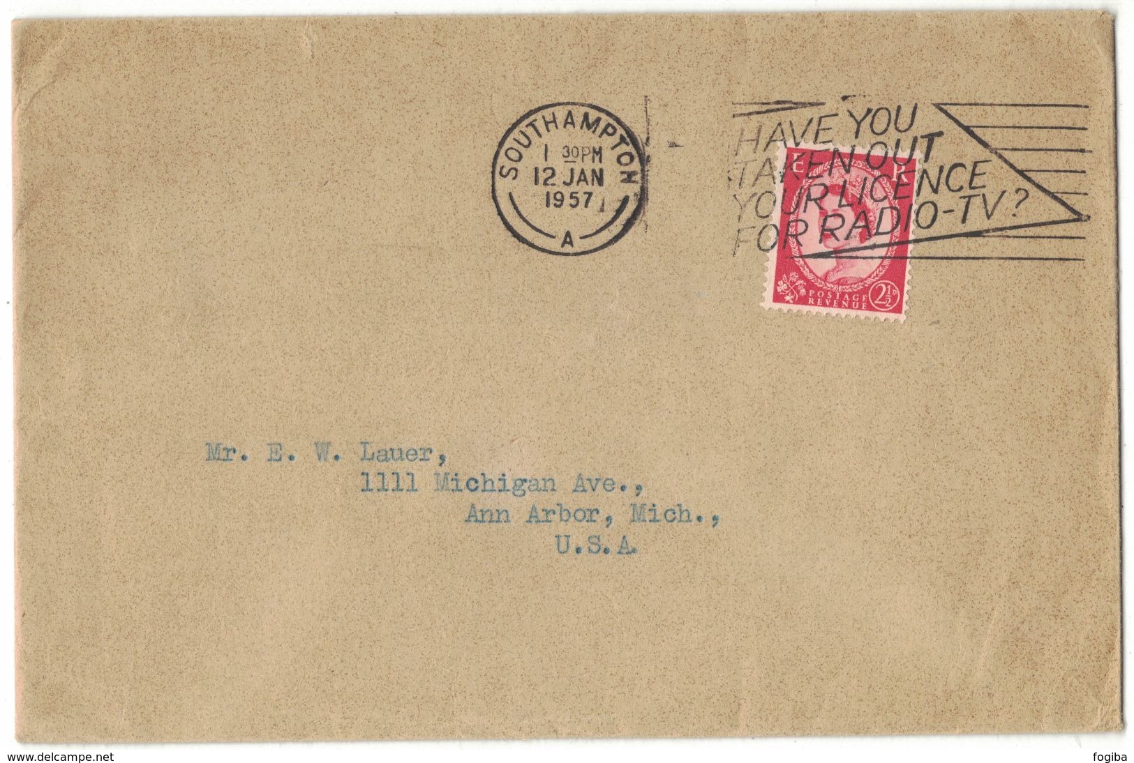 VE137 Great Britain Southampton 1957 Cover  To USA With Special Postmark "Have You Taken Out Your Licence For Radio-TV" - Storia Postale