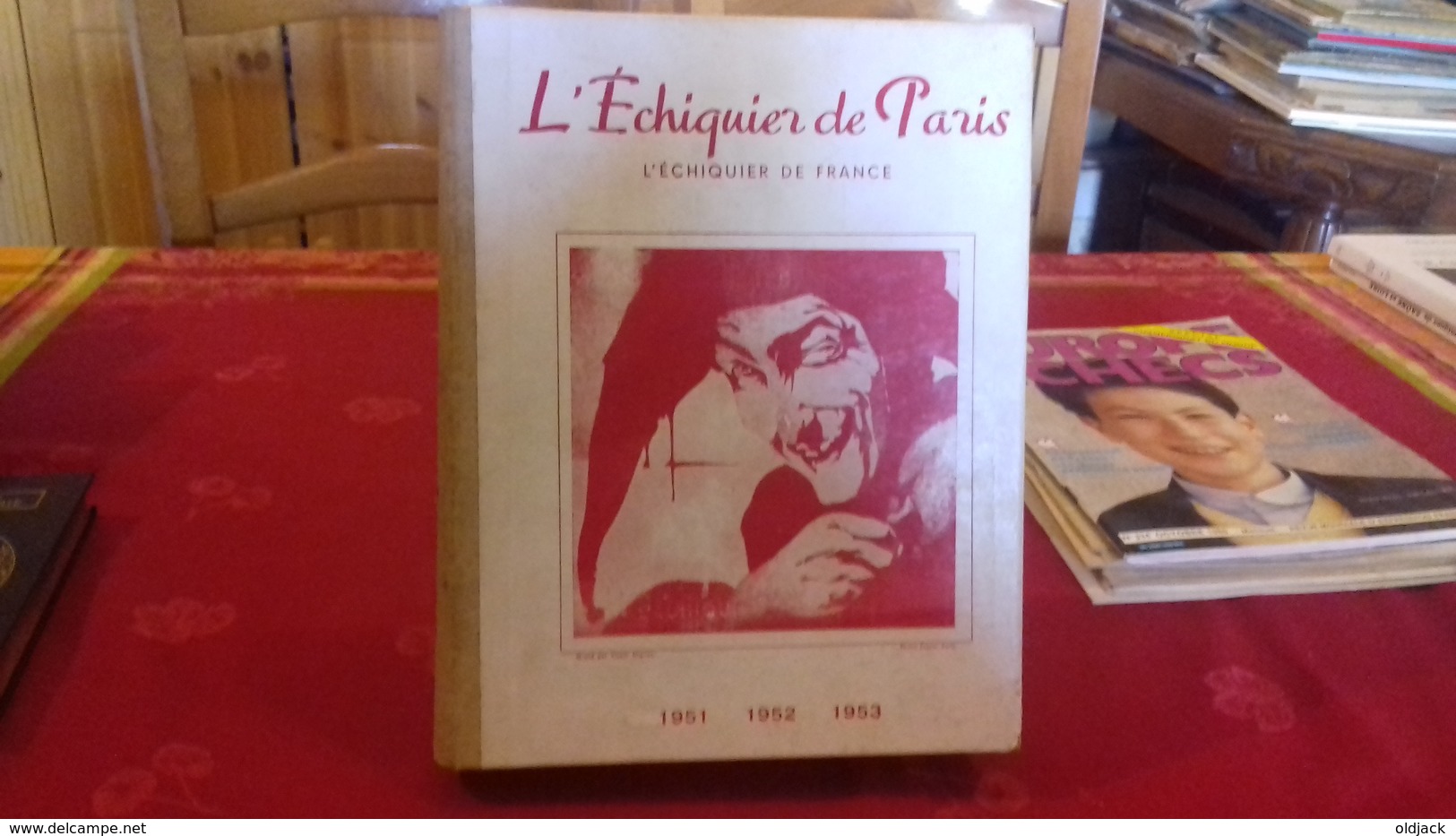 RARE RELIURE 1951,1952,1953.L’ÉCHIQUIER DE PARIS,L’ÉCHIQUIER DE FRANCE.REVUE D’ÉCHECS (col8a) - Jeux De Société