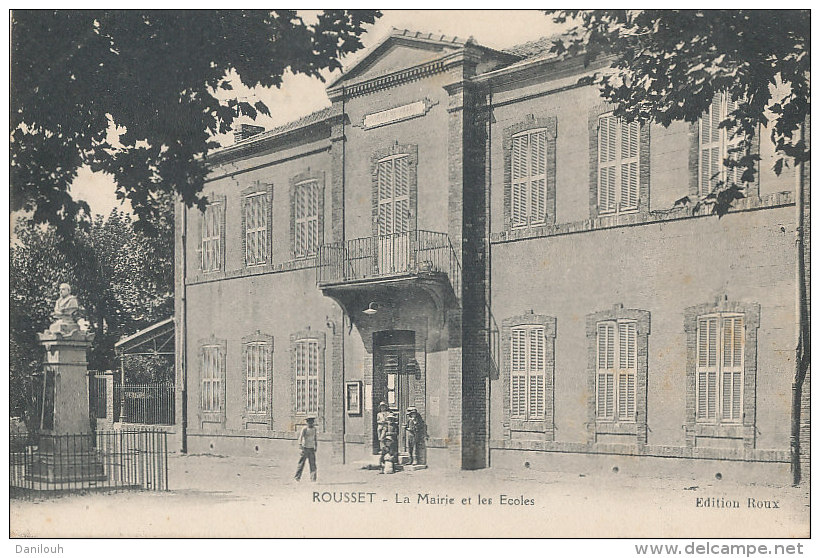13 // ROUSSET    La Mairie Et Les écoles    Edit Roux - Rousset