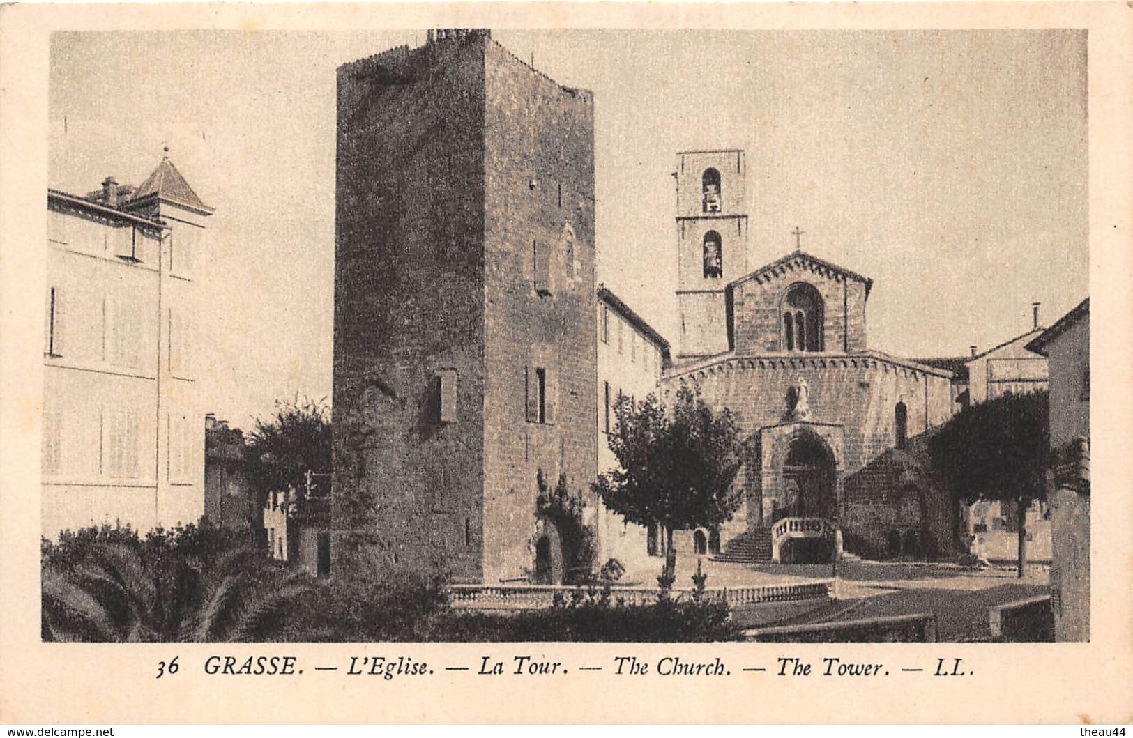 ¤¤   -  GRASSE   -  L'Eglise  -  La Tour      -  ¤¤ - Grasse