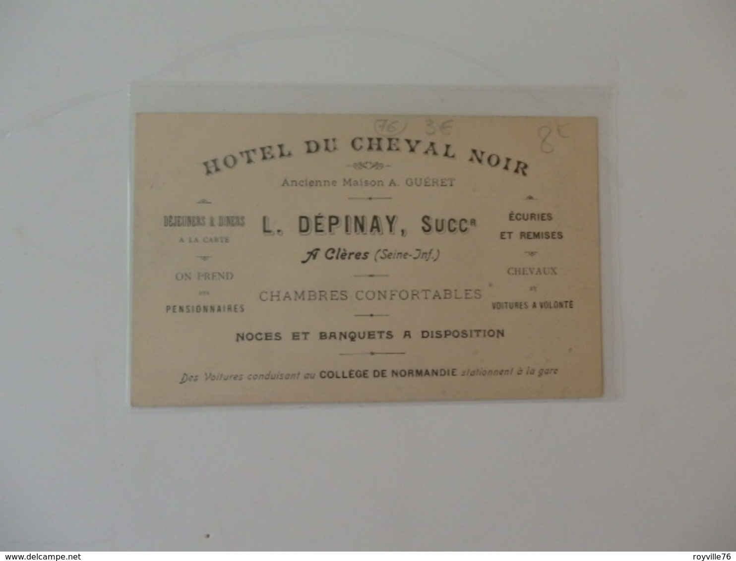 Carte Et Publicité Au Dos De L'hôtel Du Cheval Noir L. Dépinay à Clères (76). - Clères