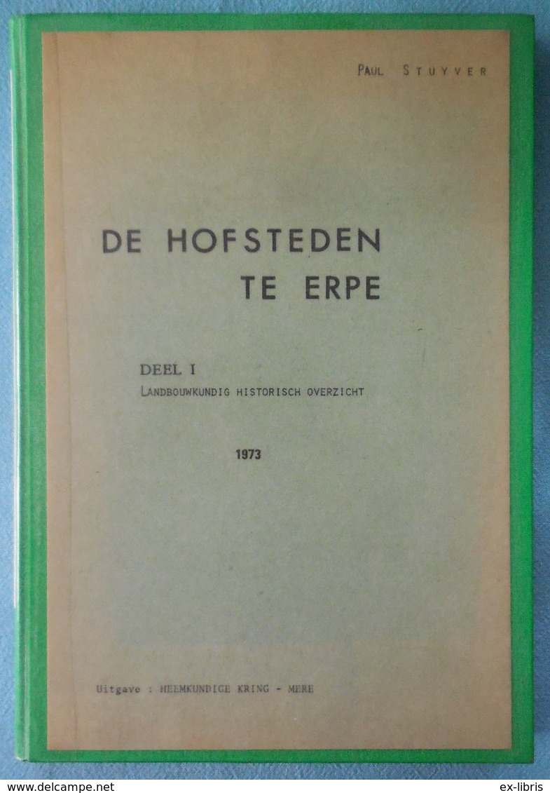 02 - De Hofsteden Te Erpe (deel 1) - Paul Stuyver - 1973 - Histoire