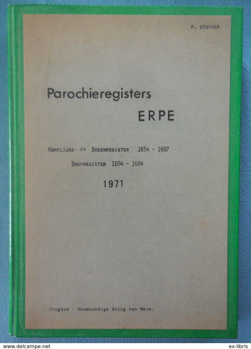 02 - Parochieregisters Erpe - Paul Stuyver - 1971 - Histoire