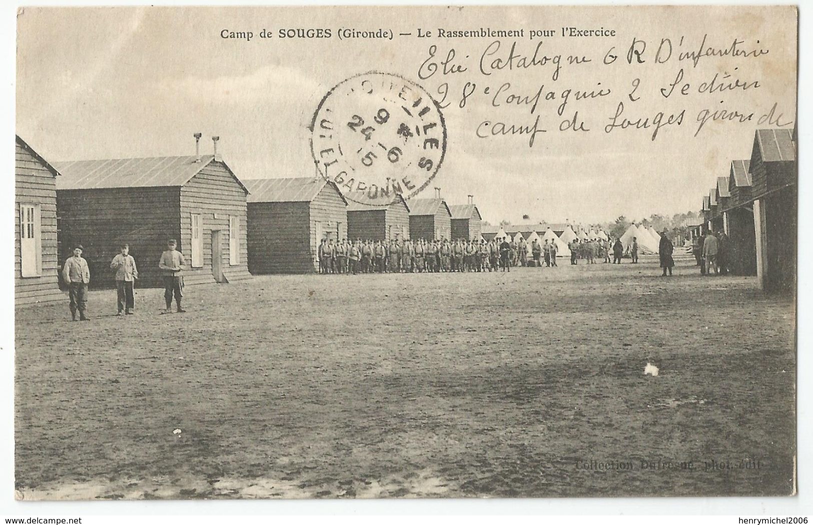 33 Gironde Cachet Camp De Souges 6e Régiment D'infanterie Détachement Du ..1915 - Oorlog 1914-18