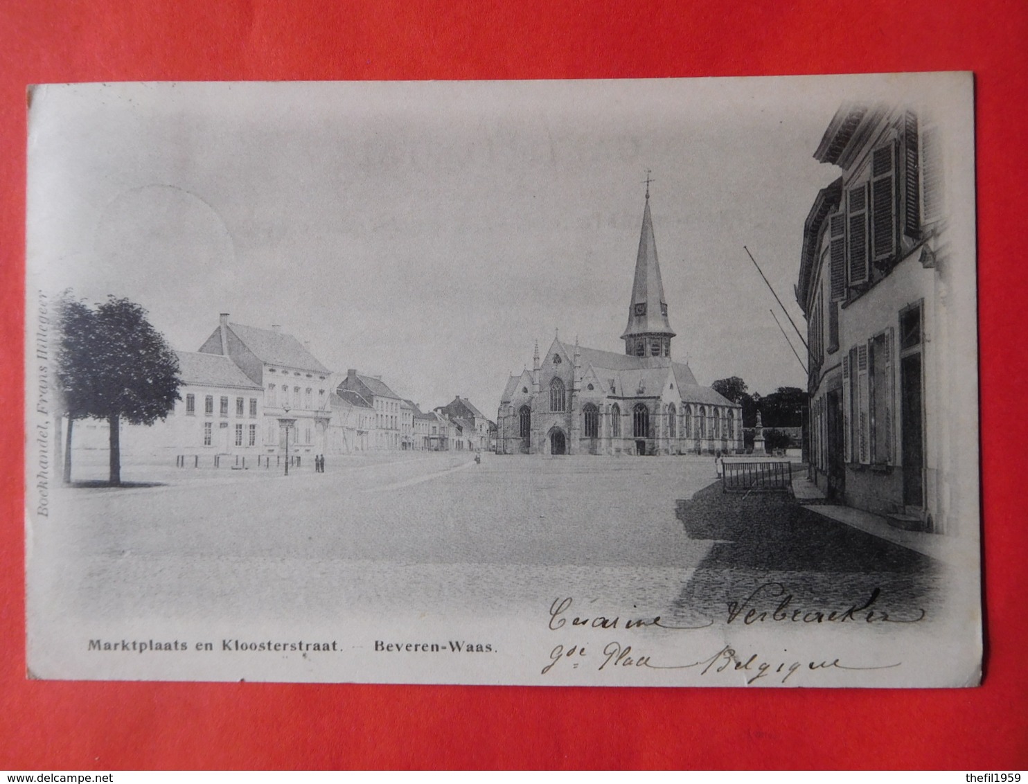 Beveren Waas 1902  Marktplaats En Kloosterstraat / Boekhandel, Frans Hillegeer - Beveren-Waas