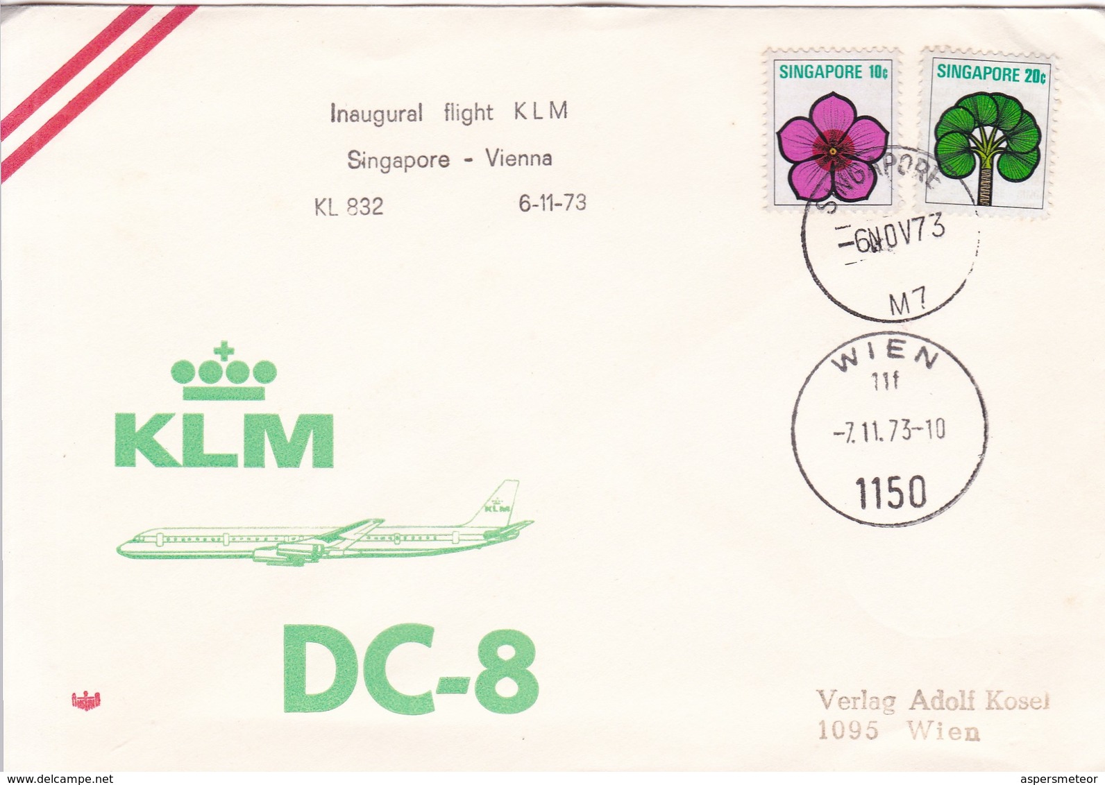 SINGAPORE. INAUGURAL FLIGHT KLM SINGAPORE VIENNA KL 832 DC8-TBE-BLEUP - Singapore (1959-...)