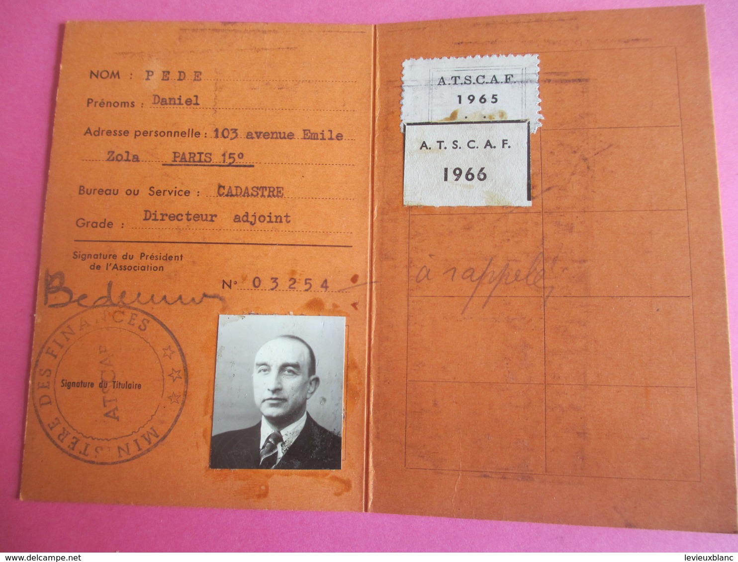 Doc Administratif/Carte De Membre/Ass.Touristique Sportive & Culturelle Des Adm.Financiéres/Daniel PEDE/1965-66   AEC134 - Autres & Non Classés