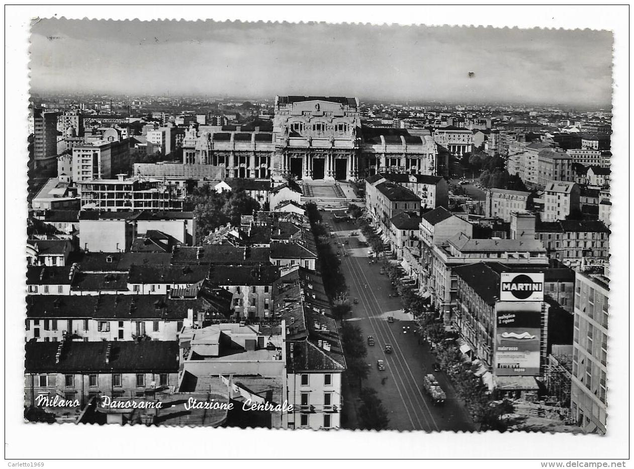 MILANO - PANORAMA - STAZIONE CENTRALE   VIAGGIATA FG - Milano