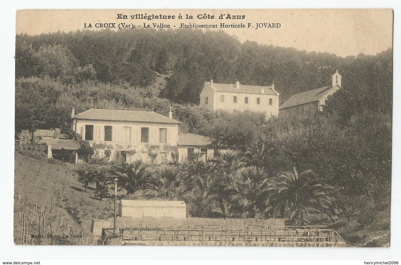 Var 83 La Croix Le Vallon Etablissement Horticole Jovard - Other & Unclassified