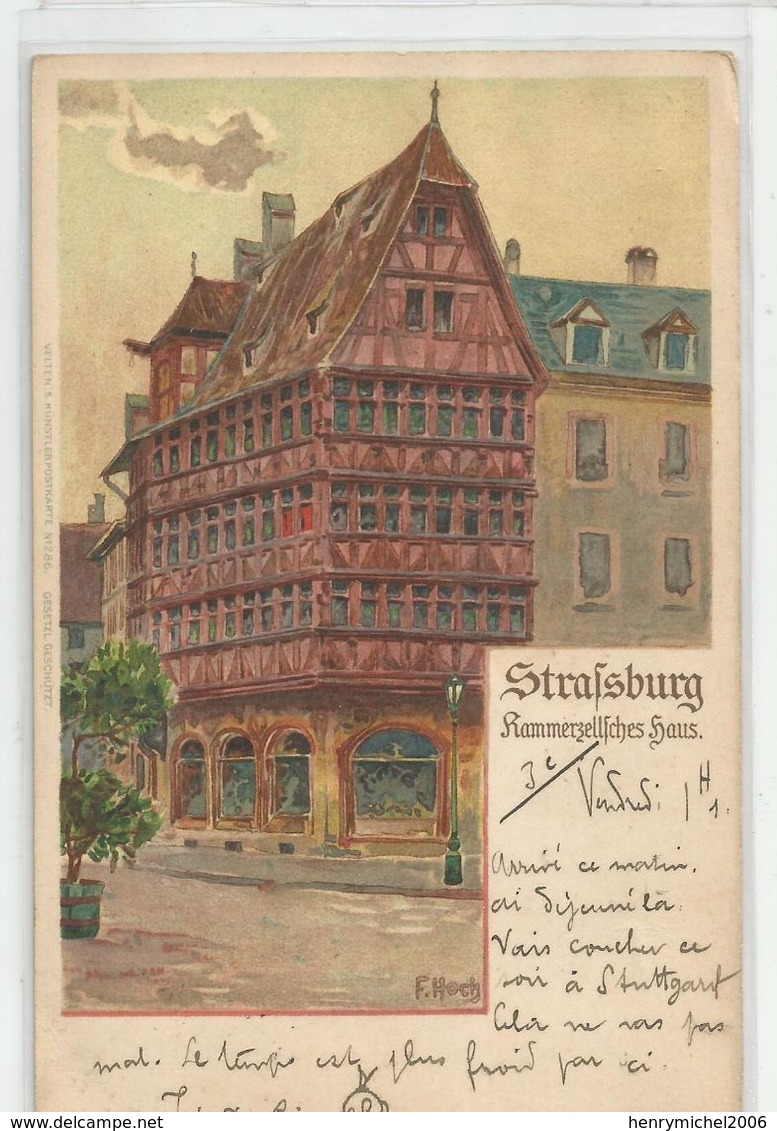 67 Bas Rhin Stassburg Cachet 1899 Strabourg Illustrée Illustrateur Hoch F - Strasbourg