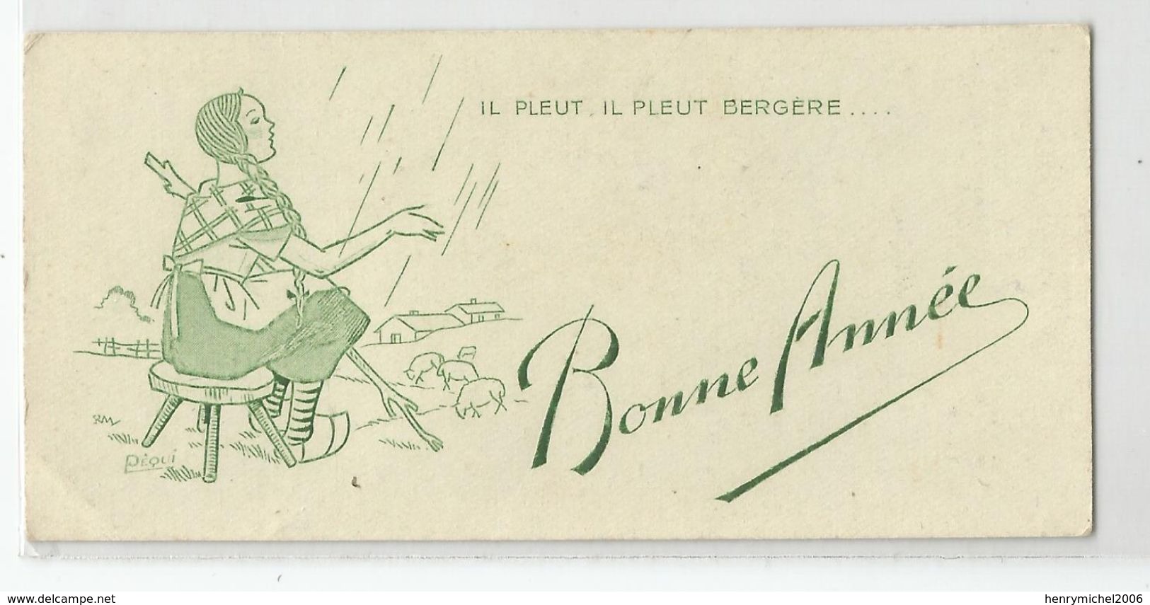 Mignonette Bonne Année Il Pleut Bergère ...1946 Illustrateur Pequi 11,5x5,5 Cm - Anno Nuovo
