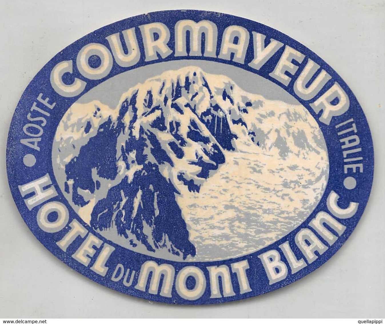 D7541 "ITALIA - AOSTA - COURMAYOEUR - HOTEL DU MONT BLANC" ETIC. ORIG. LUGGAGE LABEL - Adesivi Di Alberghi