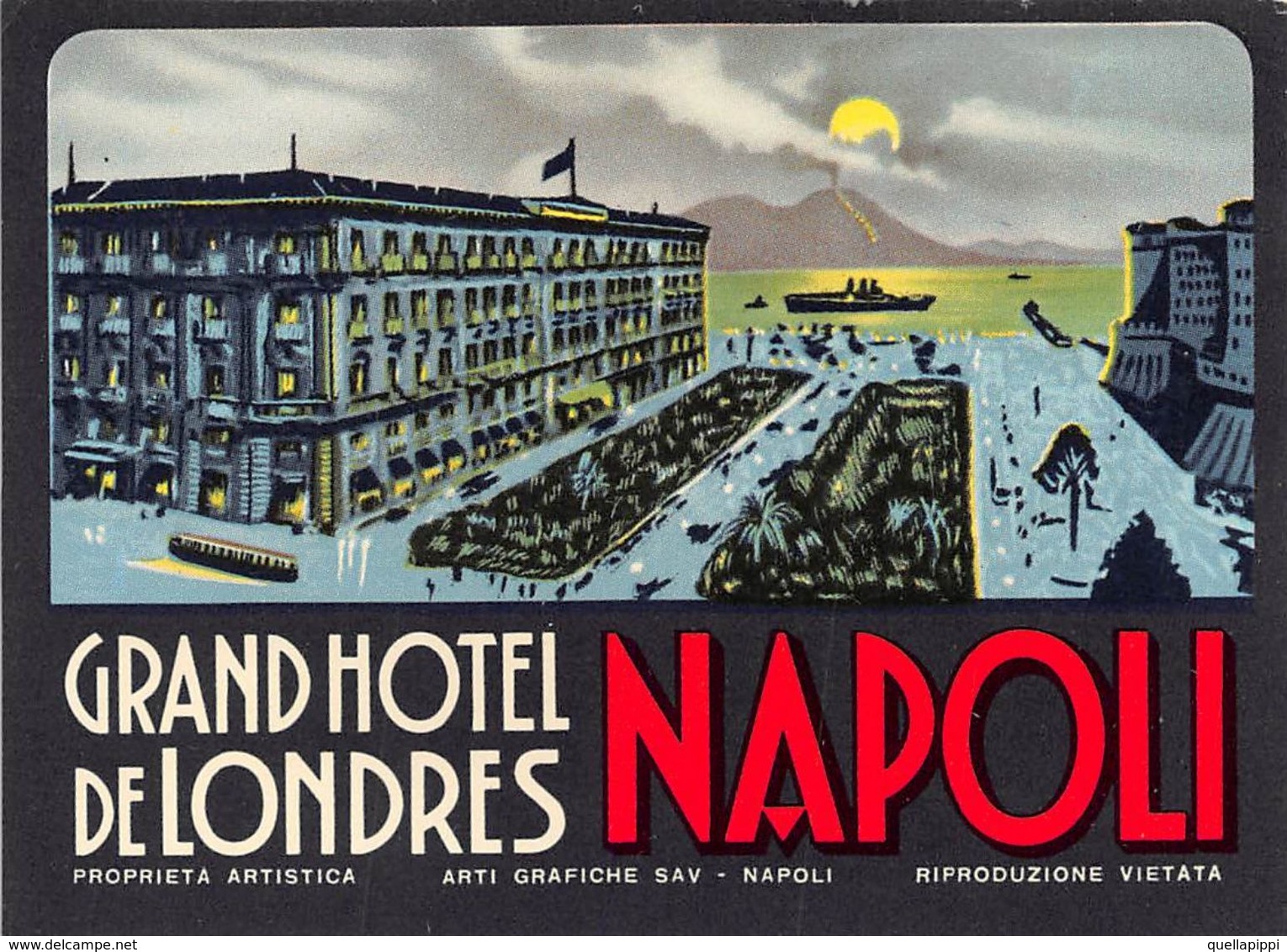 D7546 "ITALIA - NAPOLI - GRAND HOTEL DE LONDRES " TRAM WAY. ETIC. ORIG. LUGGAGE LABEL - Adesivi Di Alberghi