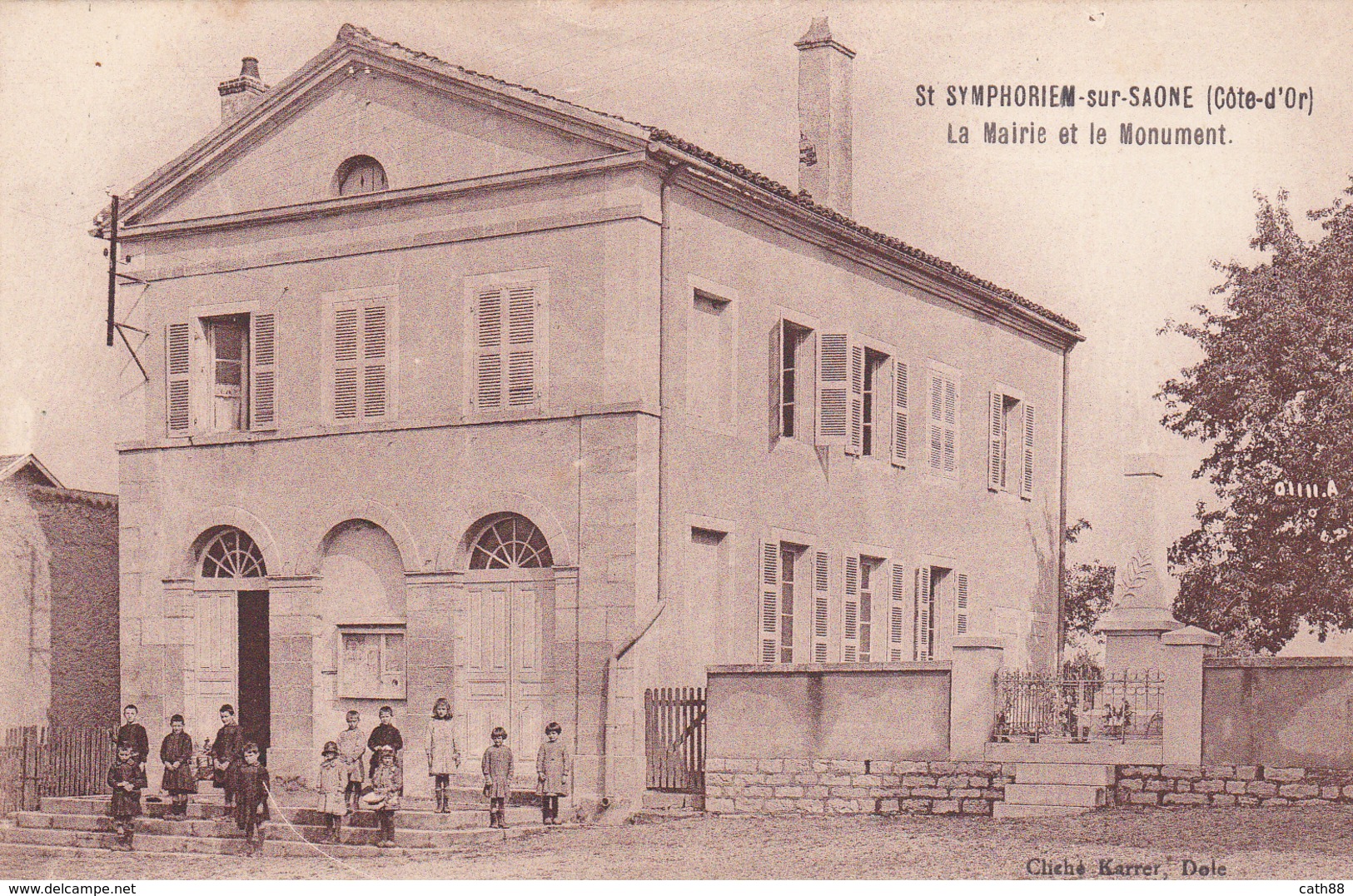 SAINT SYMPHORIEN SUR SAONE - La Mairie Et Le Monument - Autres & Non Classés