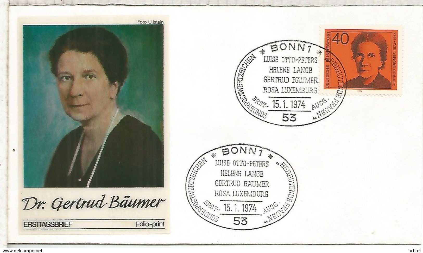 ALEMANIA 1974 FDC BONN GERTRUD BÄUMER - Donne Celebri