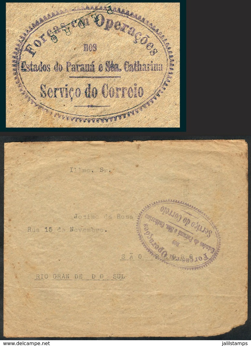 287 BRAZIL: Circa 1928, Cover Sent Stampless To Sao Pedro (Rio Grande Do Sul) With Interesting Violet Oval Mark: Forças  - Otros & Sin Clasificación