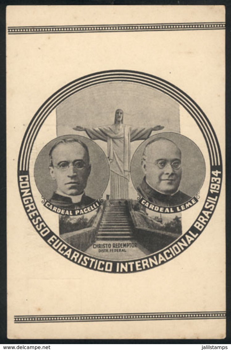 628 BRAZIL: Eucharistic Congress Of 1934: Cardinal Pacelli And Cardinal Leme With Christ The Redeemer, With Variety: Off - Altri & Non Classificati