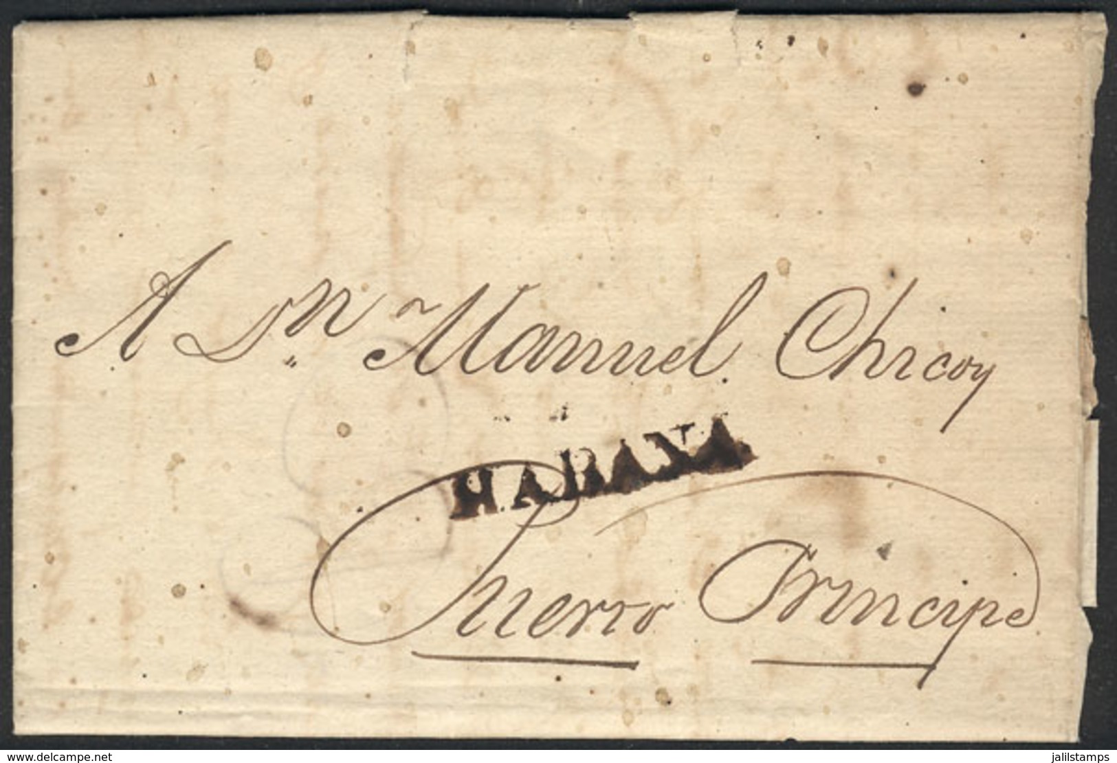 869 CUBA: Entire Letter Dated 30/JUL/1820 To Puerto Príncipe (Haiti), With Straightline "HABANA" Very Well Applied, VF Q - Sonstige & Ohne Zuordnung