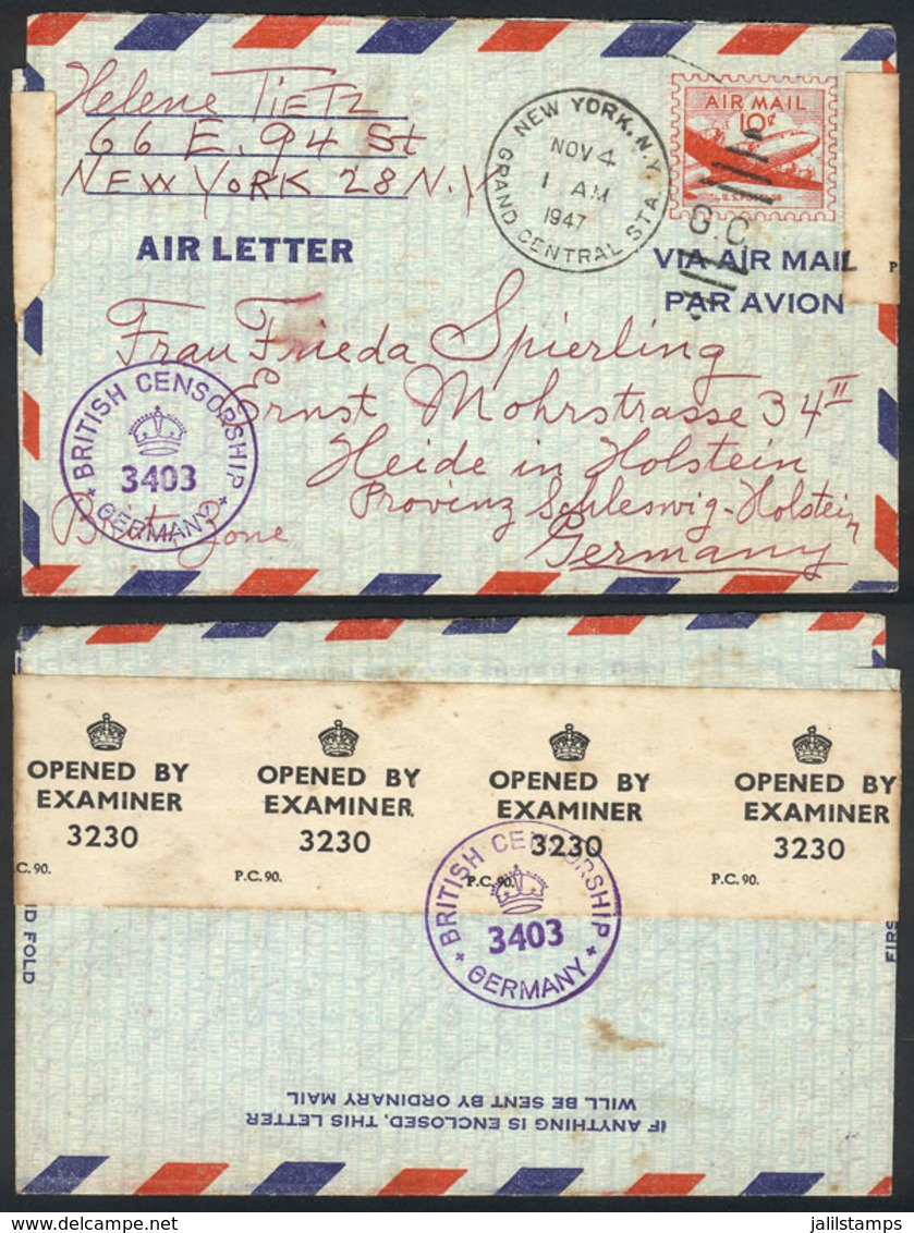926 UNITED STATES: 10c. Aerogram Sent From New York To Germany On 4/NO/1947, With Interesting British Censor On Back! - Storia Postale