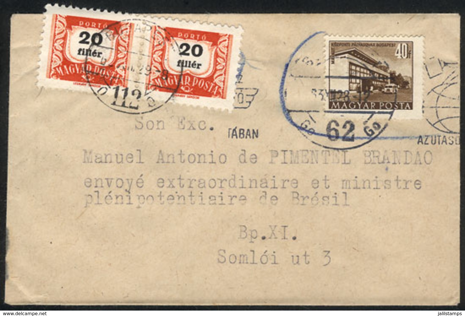 1032 HUNGARY: Cover Dispatched On 28/DE/1963, Franked With An Invalid Stamp And Then It Received Postage Dues For 40f.,  - Altri & Non Classificati