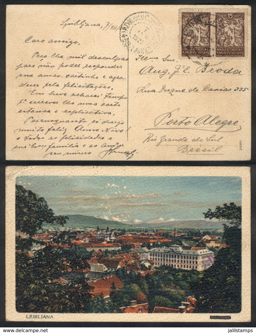 1229 YUGOSLAVIA: Postcard With View Of Ljubljana Sent To Brazil On 7/DE/1921, VF Quality! - Sonstige & Ohne Zuordnung