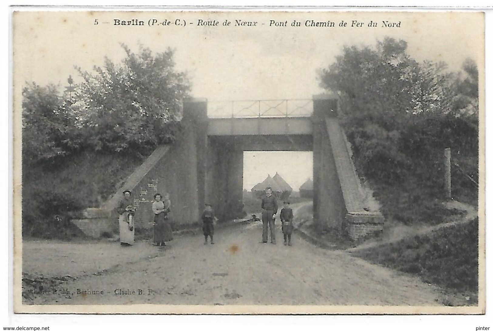 BARLIN - Route De Noeux, Pont Du Chemin De Fer Du Nord - Barlin