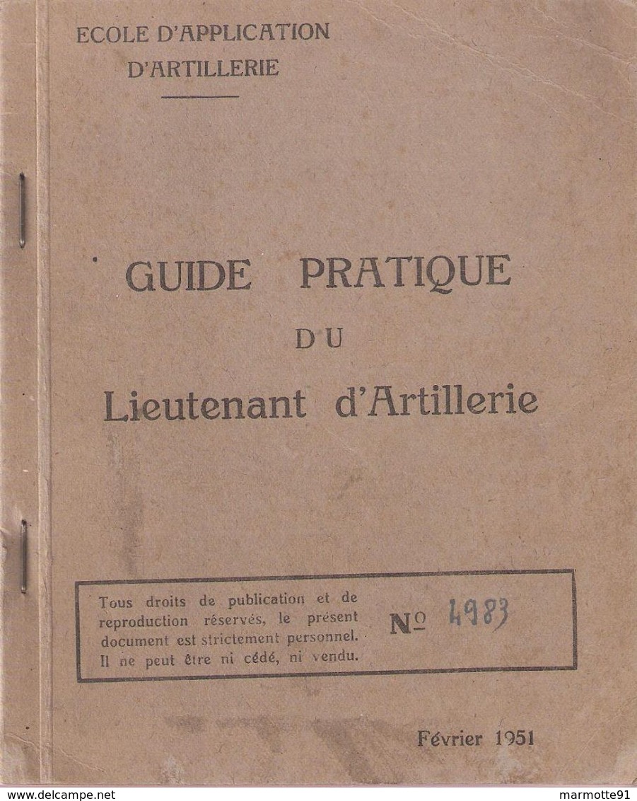 GUIDE PRATIQUE DU LIEUTENANT ARTILLERIE 1951 OBUSIER 105 - Français