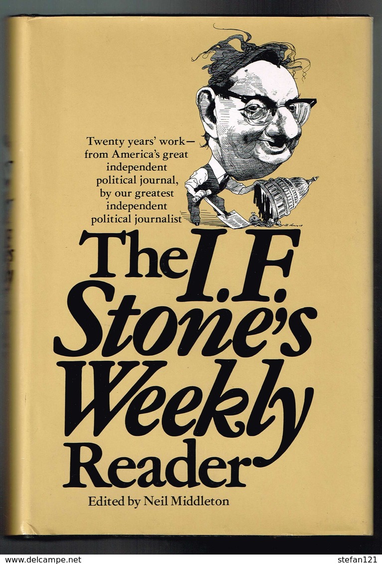 The I.F. Stone's Weekly Reader - 1968 - Dédicacé - 322 Pages 21,5 X 14,5 Cm - Autres & Non Classés