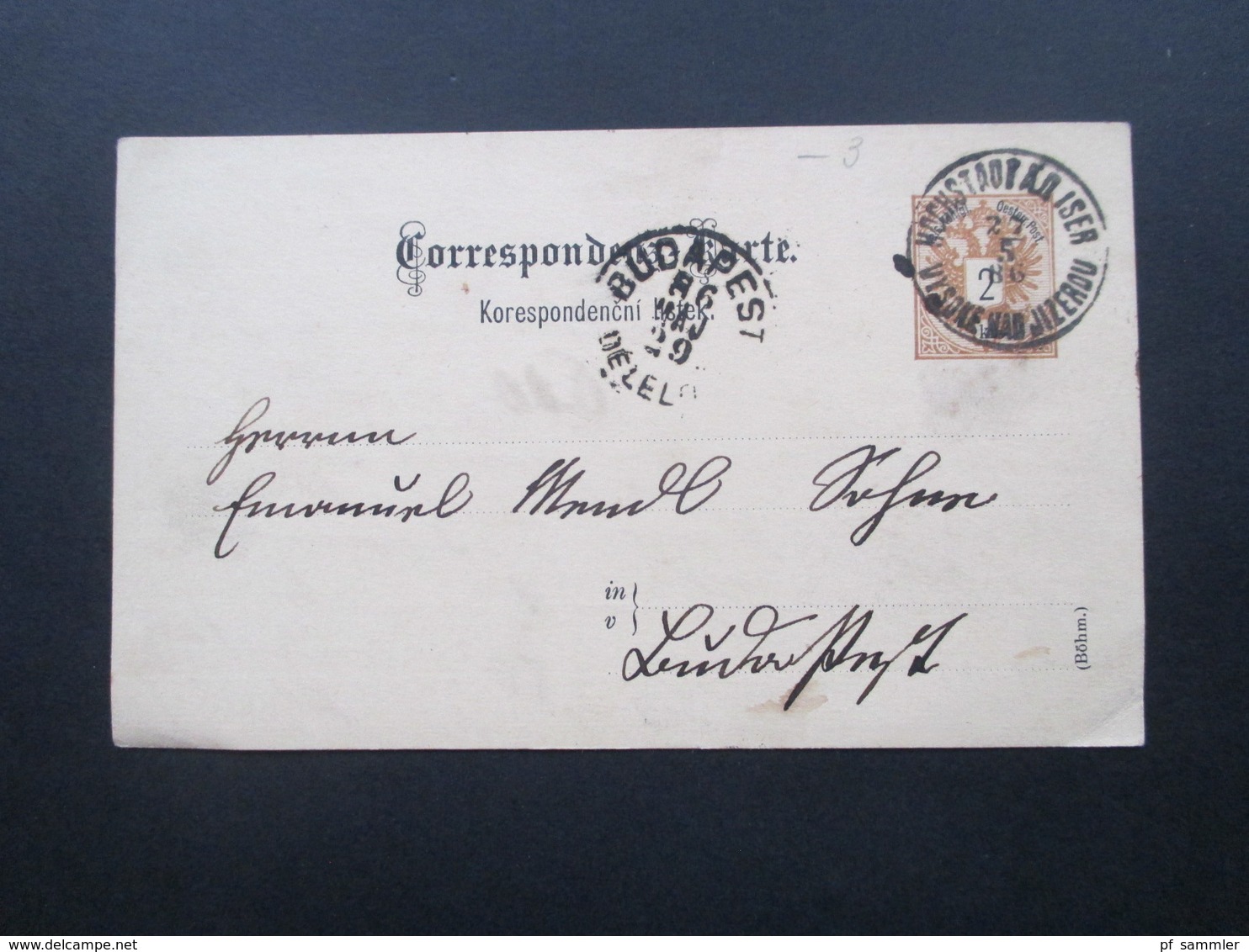 Österreich 1886 Ganzsache Stempel Hochstadt AD Iser / Tschechischer Stempel AK Stempel Budapest - Briefe U. Dokumente