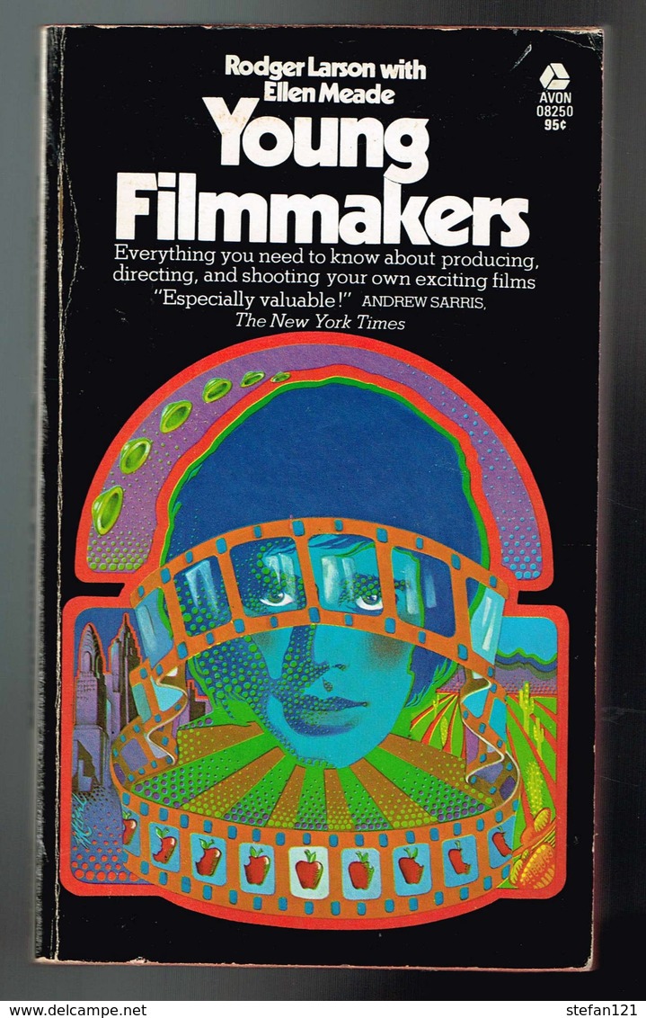 Young Filmmakers - Rodger Larson With Ellen Meade - 1971 - 188 Pages 17,8 X 10,6 Cm - Photographie