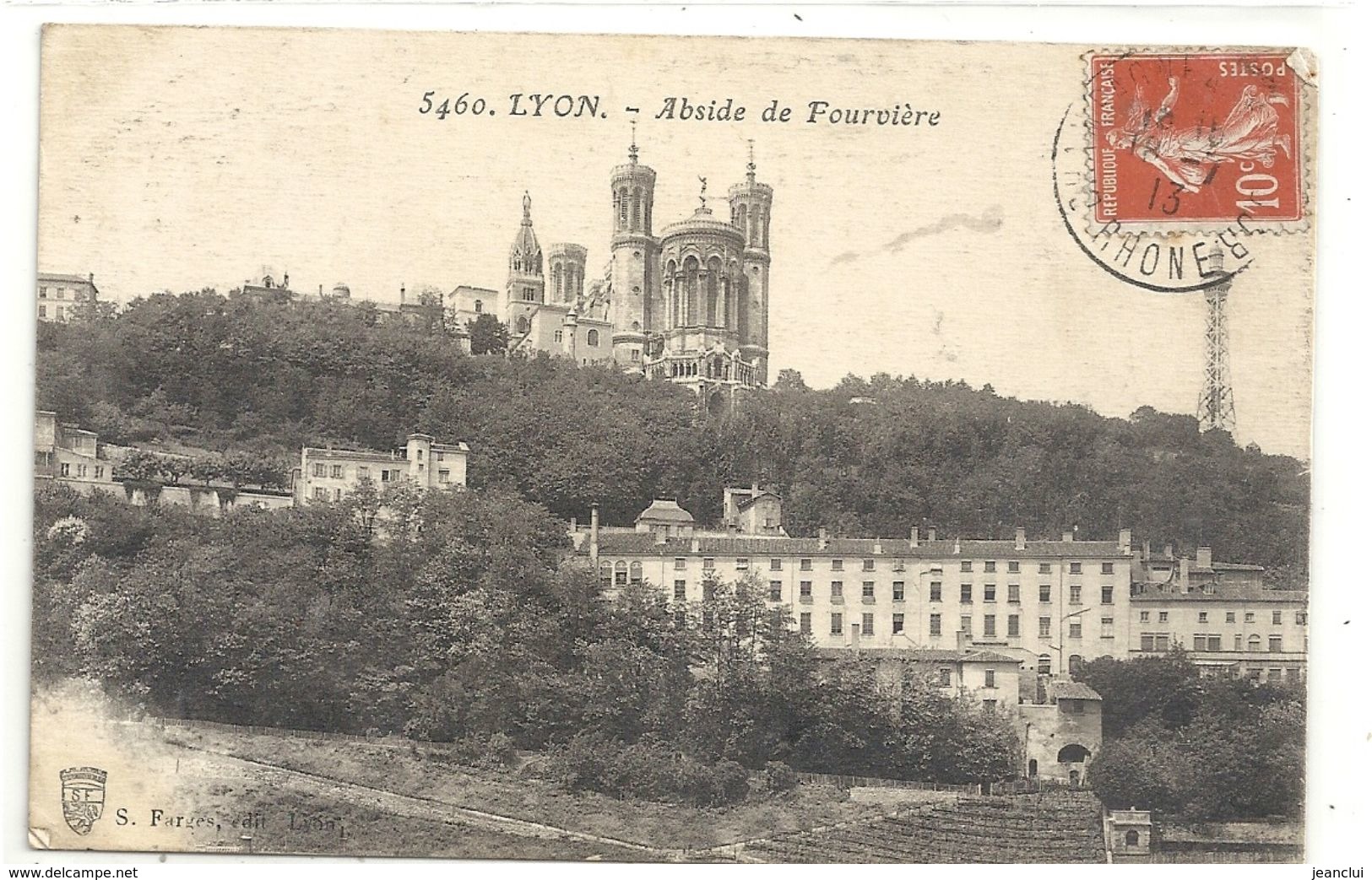 5460. LYON . ABSIDE DE FOURVIERE . AFFR LE 18-7-1913 SUR RECTO - Lyon 5