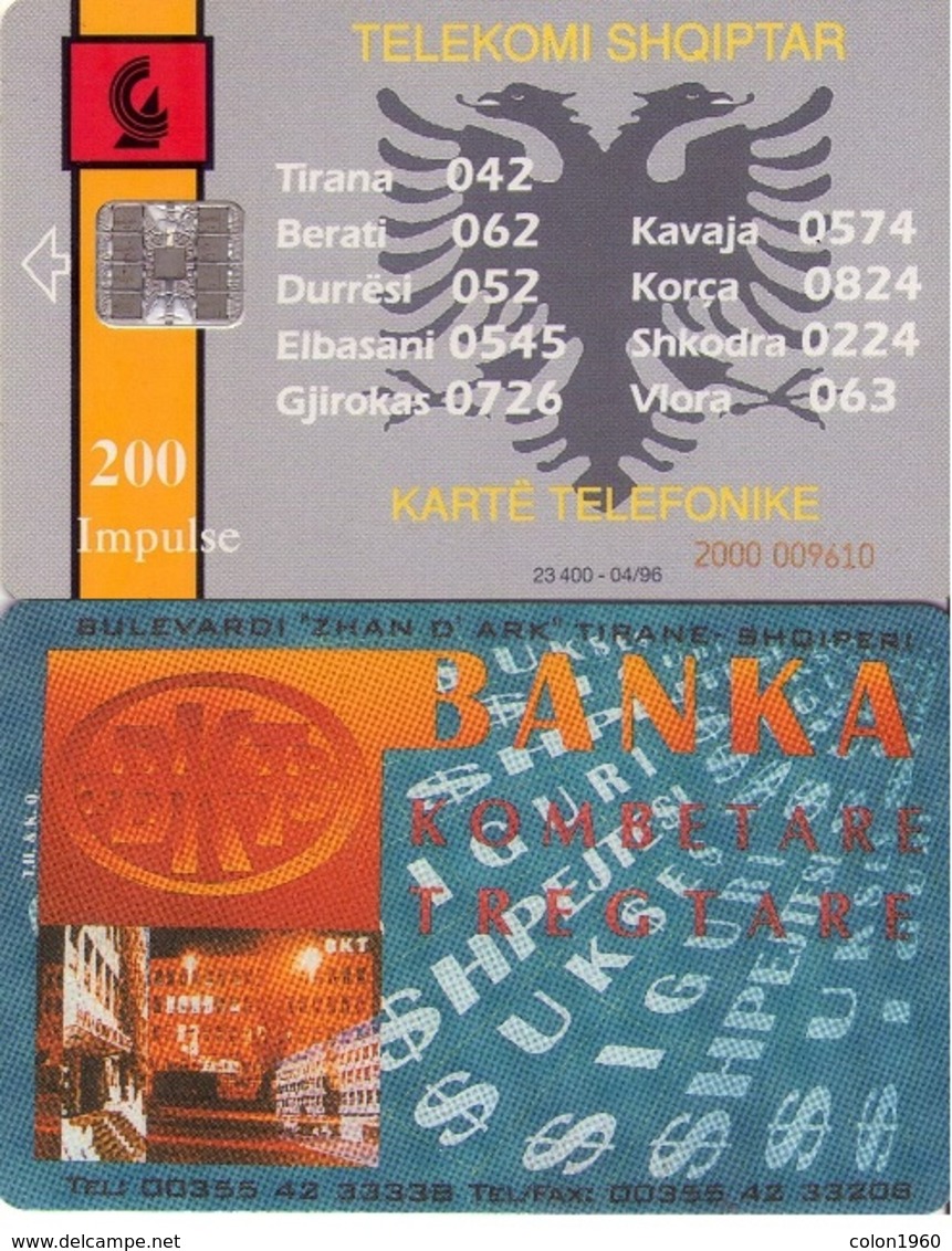 ALBANIA. ALB-09. BKT BANK. 200U. 04-1996. 23400ex. (055) - Albanie